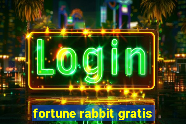 fortune rabbit gratis